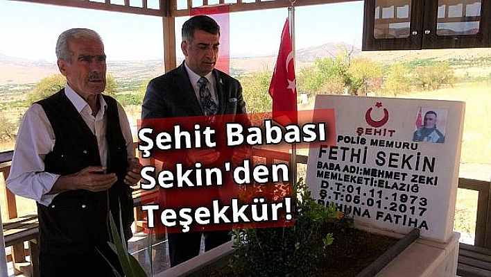 Şehit Babası Sekin 'Külliyeye sahip çıktığınız için teşekkür ediyorum'