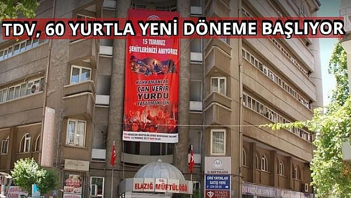 TDV YURTLARI HİZMETE HAZIR