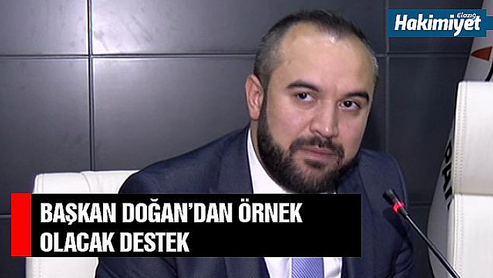 BAŞKAN DOĞAN'DAN YEREL MEDYAYA ANLAMLI DESTEK 