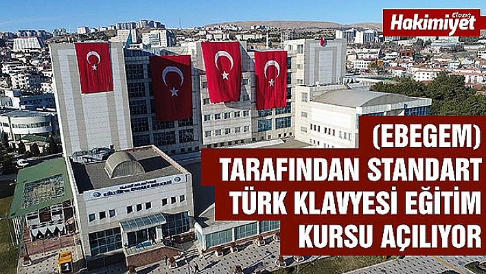 EBEGEM'DEN STANDART TÜRK KLAVYESİ EĞİTİM KURSU