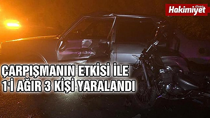 ELAZIĞ'DA OTOMOBİL İLE MOTOSİKLET ÇARPIŞTI