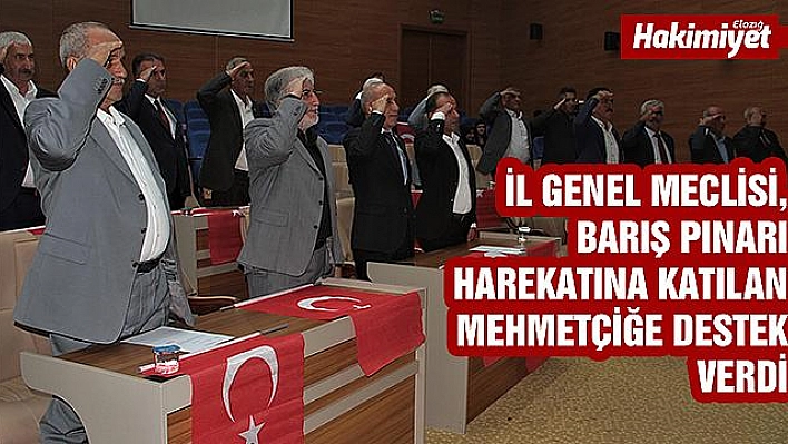 Elazığ İl Genel Meclisi'nden Mehmetçiğe destek