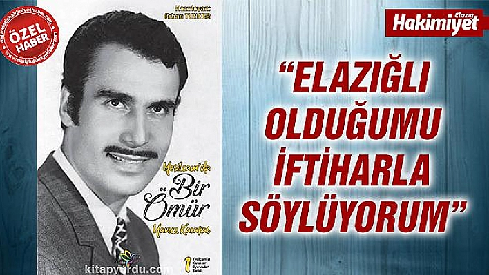 'Elazığlı Hemşerilerim Kitabıma Çok İlgi Gösterdi'