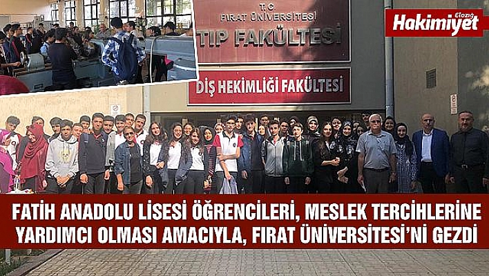 FATİH ANADOLU LİSESİ ÖĞRENCİLERİ, FIRAT ÜNİVERSİTESİ'Nİ GEZDİ