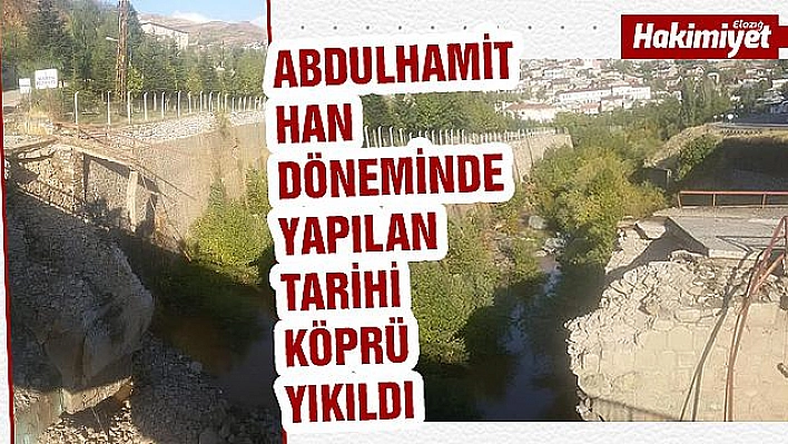 Maden ilçesinden bulunan tarihi köprü yıkıldı