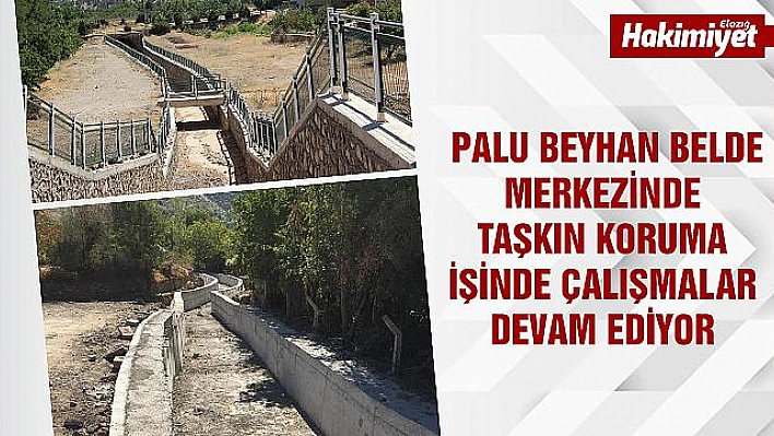 TAŞKIN KORUMA ÇALIŞMALARINDA SONA GELİNDİ