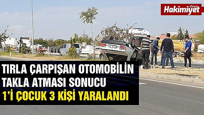 Tır ile çarpışan otomobil takla attı