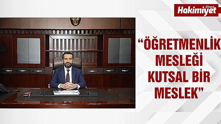 BAŞKAN ŞERİFOĞULLARI'NDAN ÖĞRETMENLER GÜNÜ MESAJI