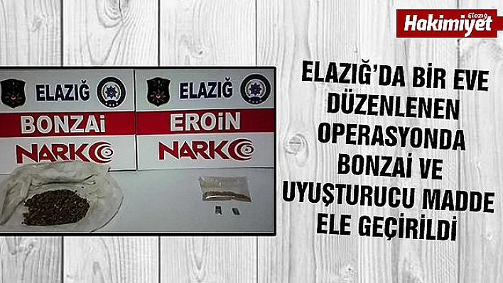 Elazığ'da uyuşturucu operasyonu düzenlendi