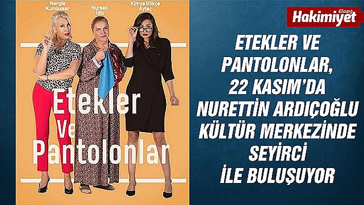 'Etekler ve Pantolonlar' Elazığ'da