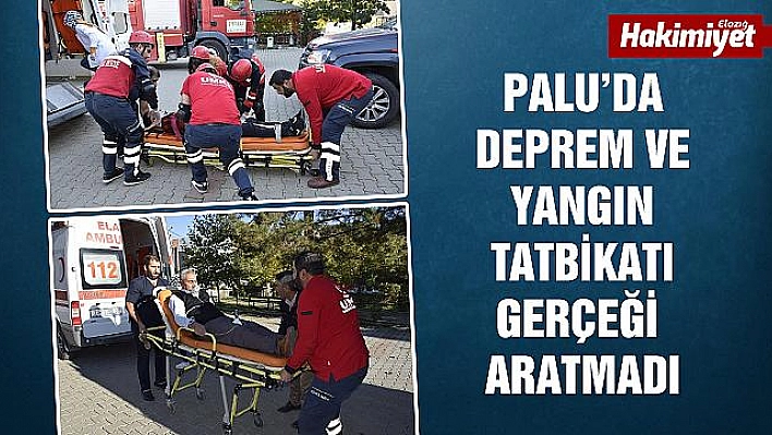 Palu'da gerçeği aratmayan tatbikat