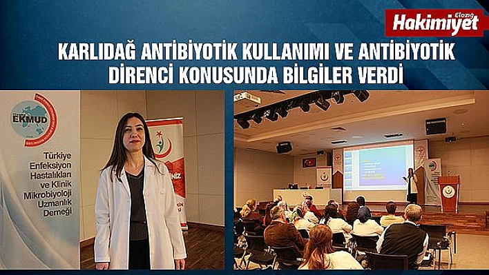 Sağlık Çalışanlarına 'Akılcı Antibiyotik Kullanımı' Eğitimi Verildi