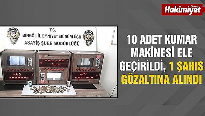 10 adet kumar oyun makinesi ele geçirildi