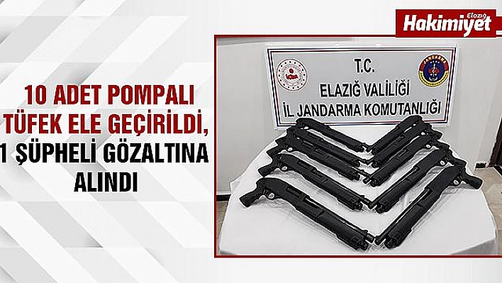 10 adet pompalı tüfek ele geçirildi