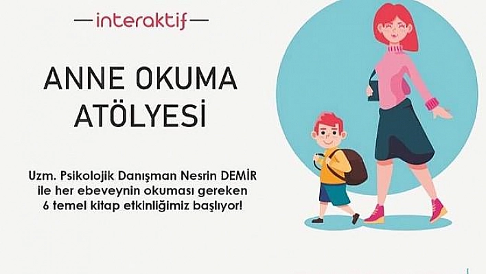 ANNE OKUMA ATÖLYESİ DONANIM SAĞLIYOR