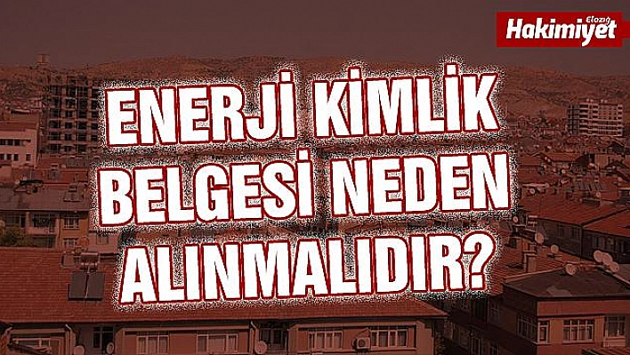 ENERJİ KİMLİK BELGENİZİ ALDINIZ MI?