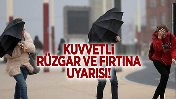 Meteorolojiden kuvvetli rüzgar uyarısı