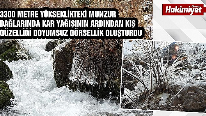 Munzur'da kış güzelliği