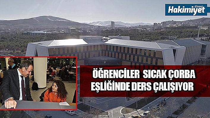 24 SAAT ÖĞRENCİLERİN HİZMETİNDE