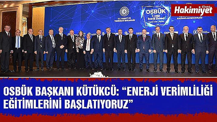 7. OSB ENERJİ ZİRVESİ ANKARA'DA YAPILDI