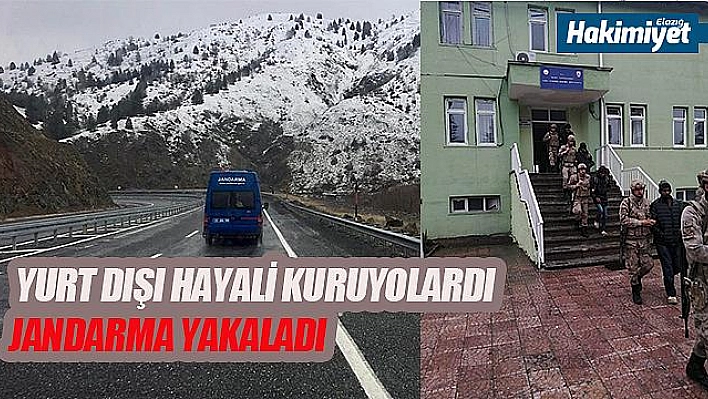 ELAZIĞ'DA 31 KAÇAK GÖÇMEN YAKALANDI 