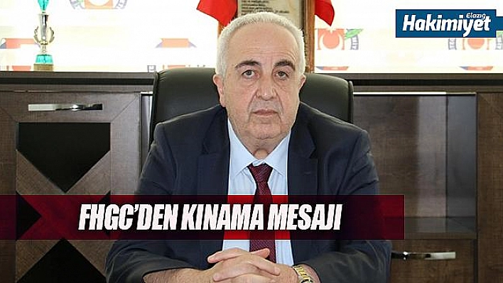 FHGC Başkanı Erdem'den Kınama