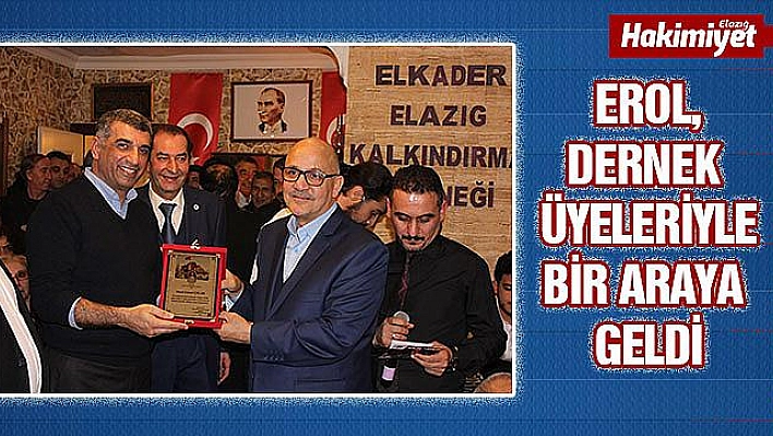 Milletvekili Erol, ELKADER'İn etkinliğine katıldı 