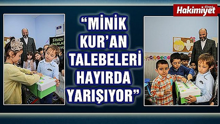 4-6 yaş Kur'an Kursu öğrencilerinden Elazığ'a yardım