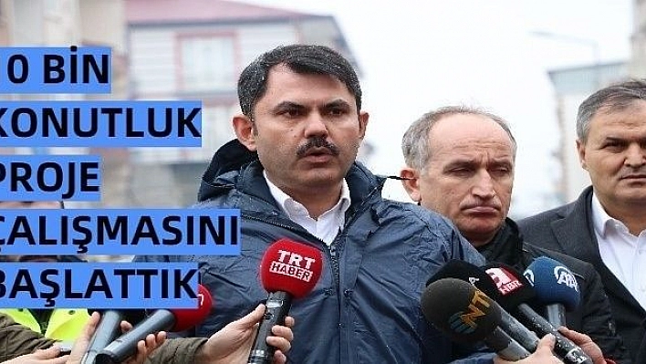 Bakan Kurum: 'Elazığ genelinde 4 bin 600 binamız yıkılacak'