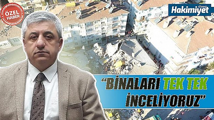 BİNALARI TEK TEK İNCELİYORUZ