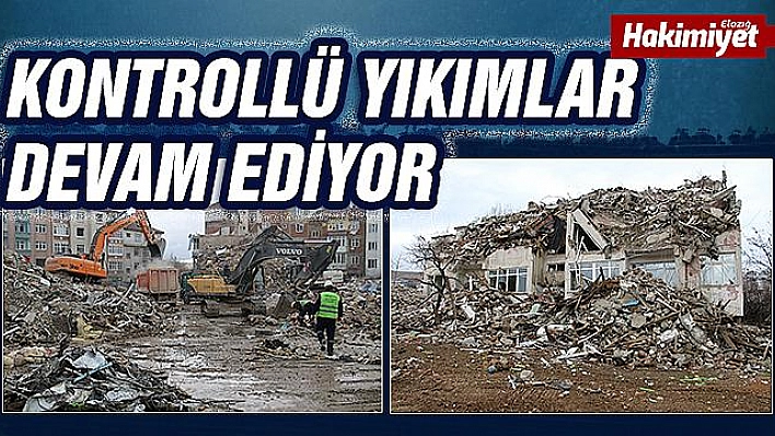 Elazığ'da 4 bin 600 bina için yıkım kararı verilmişti, çalışmalar aralıksız devam ediyor  