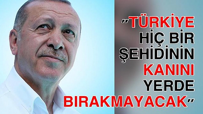 ERDOĞAN'DAN KRİTİK MESAJLAR