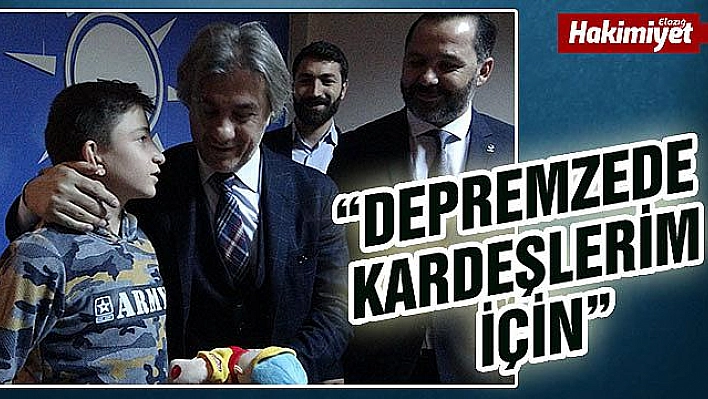 Oyuncaklarını, Bakan Yardımcısı ile deprem bölgesine gönderdi