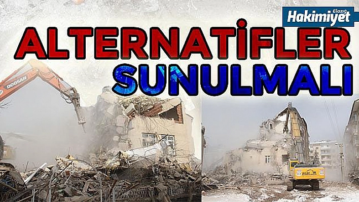 ALTERNATİFLER SUNULMALI