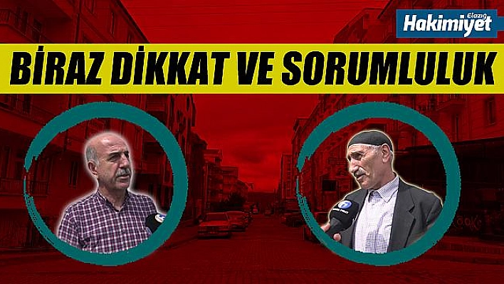 BİRAZ DİKKAT VE SORUMLULUK