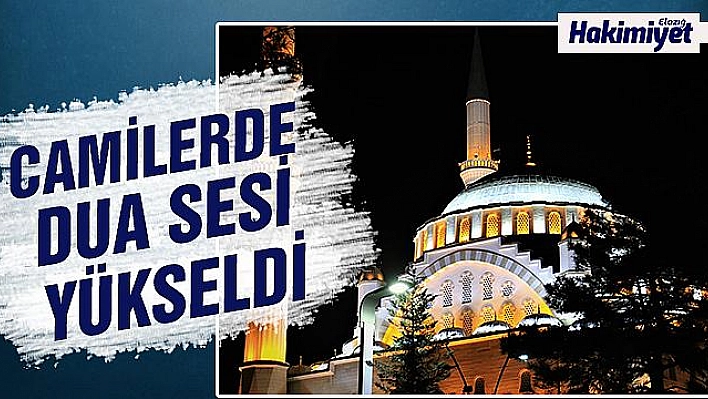 Camilerden dua sesleri yükseldi