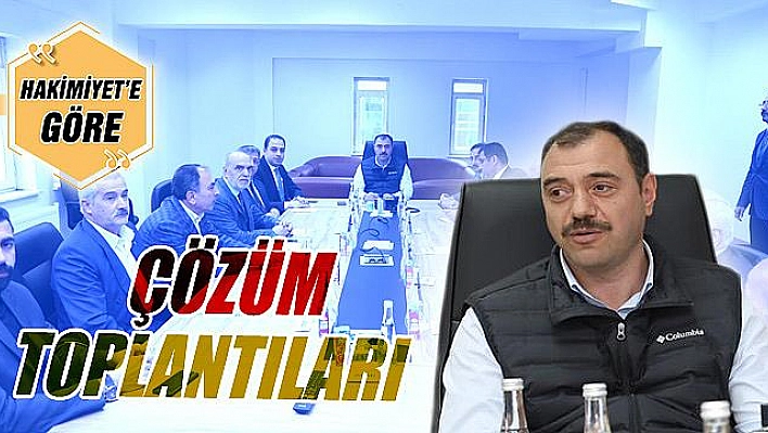 ÇÖZÜM TOPLANTILARI