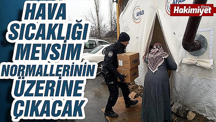 Deprem bölgesinde sıcaklık artacak