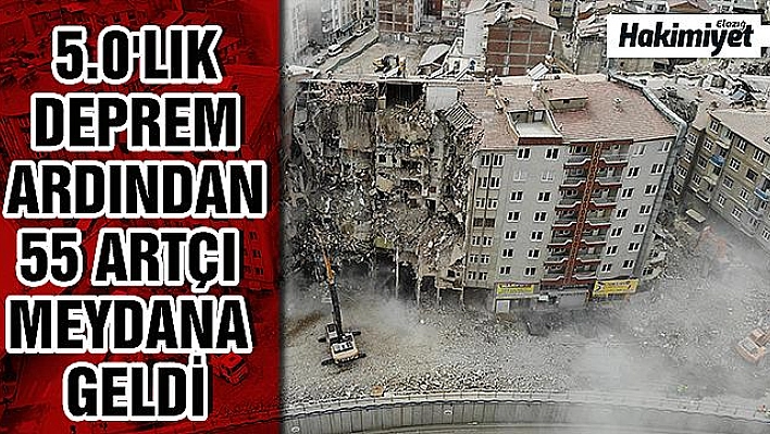 Elazığ'da 12 saatte 55 deprem meydana geldi