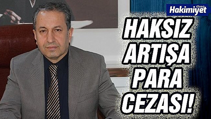 Haksız fiyat artışına 10 bin ile 104 bin TL arasında ceza