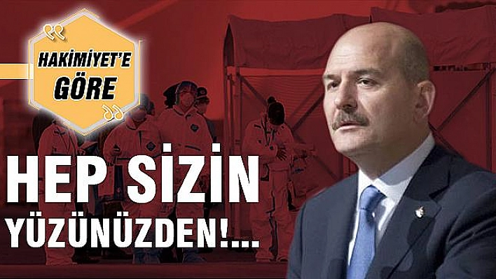 HEP SİZİN YÜZÜNÜZDEN!...