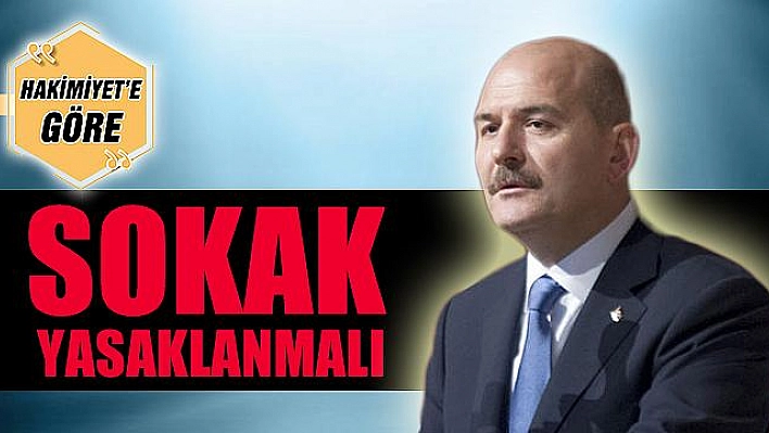 SOKAK YASAKLANMALI