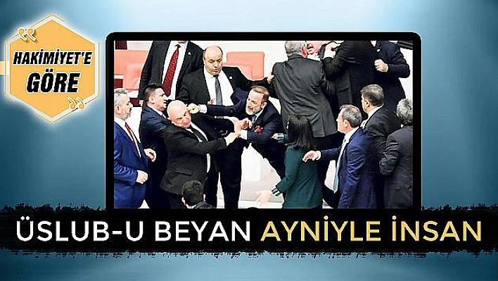 ÜSLUB-U BEYAN AYNİYLE İNSAN