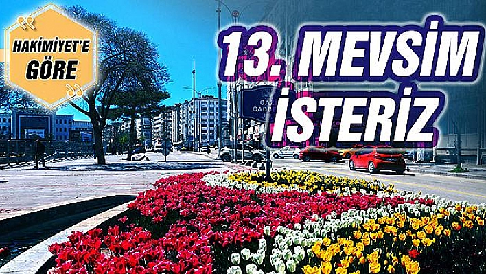 13. MEVSİM İSTERİZ