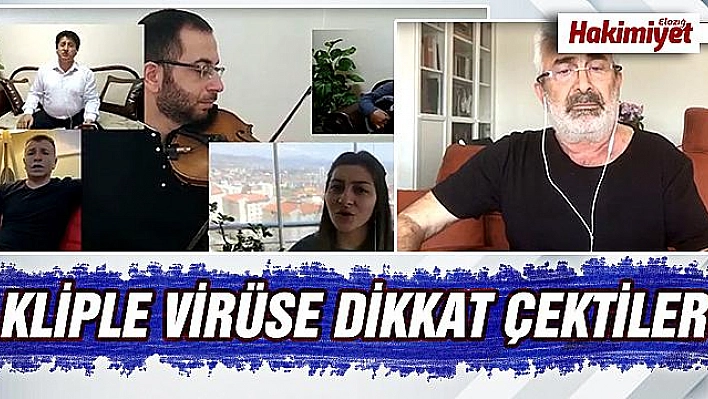 Elazığ'da öğretmen ve öğrencilerden 'Evde kal' klibi