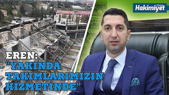 Elazığ'ın stadyumlarında sona doğru!