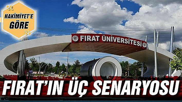 FIRAT'IN ÜÇ SENARYOSU