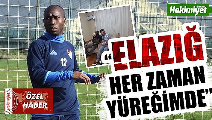 Lamine Diarra: 'Elazığ'ı özlüyorum'