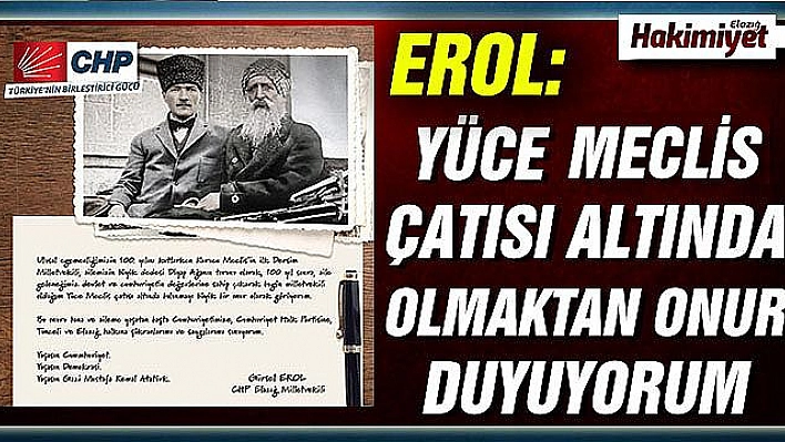 'MİLLETVEKİLİ OLDUĞUM YÜCE MECLİS ÇATISI ALTINDA BULUNMAYI BÜYÜK BİR ONUR OLARAK GÖRÜYORUM'