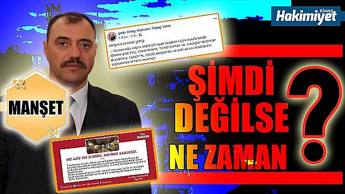 ŞİMDİ DEĞİLSE NE ZAMAN?